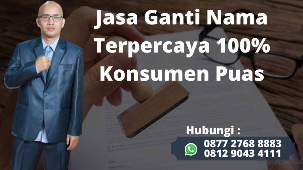 Info TLP/WA 0877-2768-8883 jasa ganti nama melayani Pinang Tangerang, Layanan Cepat Terpercaya